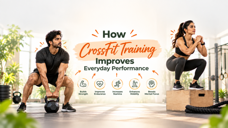 How CrossFit Training Improves Everyday Performance?